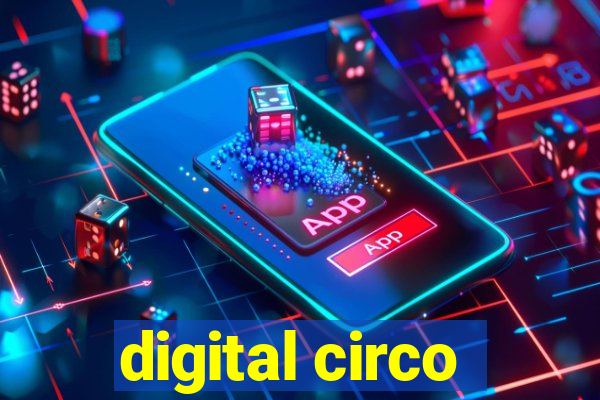 digital circo